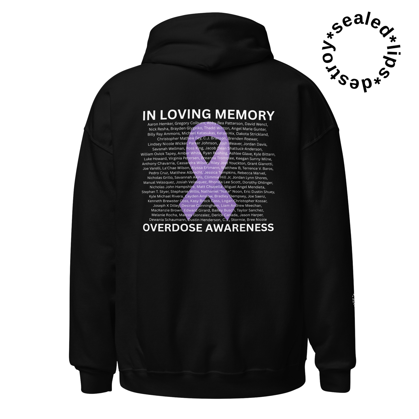 Overdose Awareness Hoodie #68